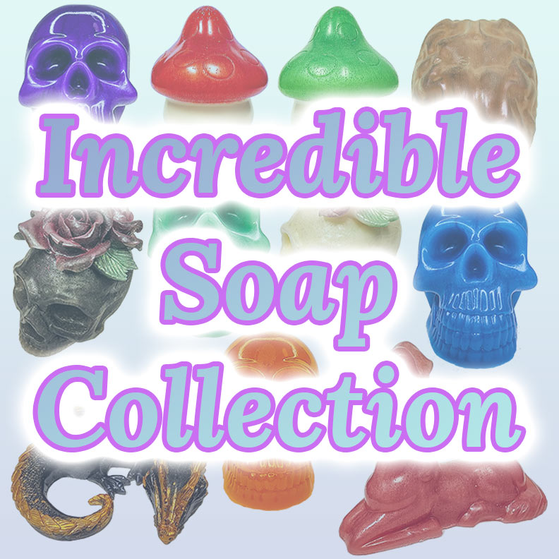 Incredible Soap Collection
